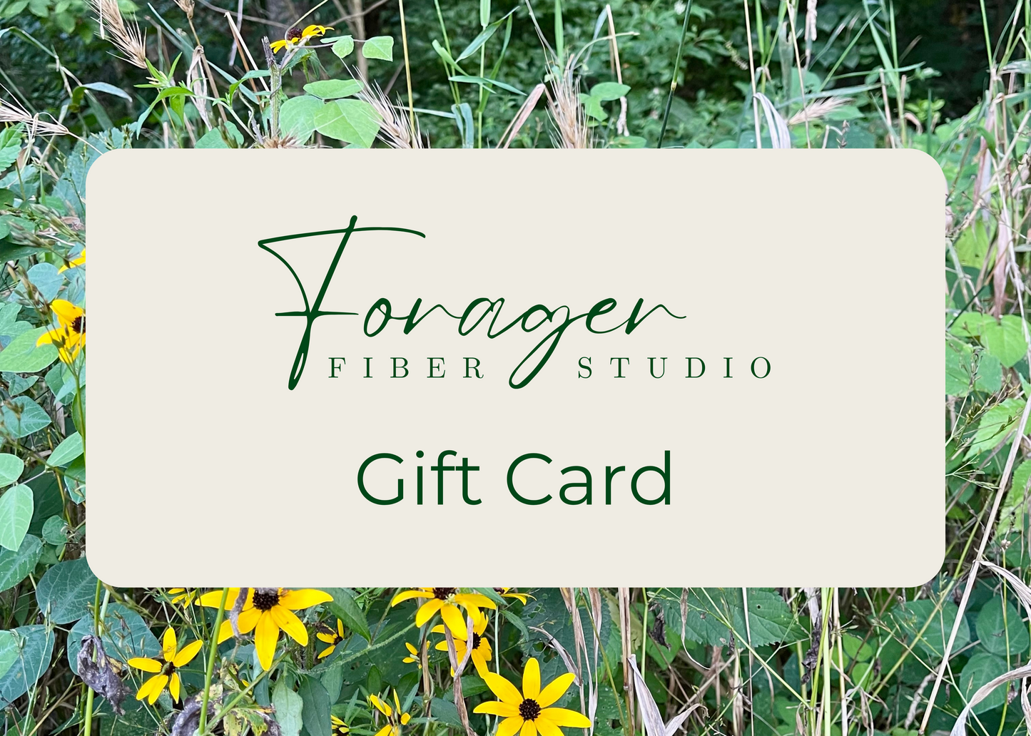 Forager Fiber Studio Gift Card